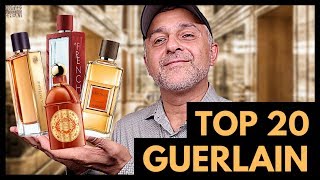 TOP 20 GUERLAIN FRAGRANCES  My Favorite Guerlain Fragrances Perfumes Colognes [upl. by Nihhi]