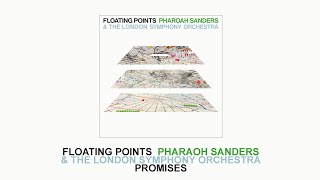 Floating Points Pharoah Sanders amp The London Symphony Orchestra  Promises  ALBUM REVIEW [upl. by Attegroeg]