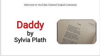 Daddy by Sylvia Plath critical summary and line by line analysis in UrduHindi [upl. by Dalila670]