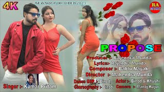 Propose  प्रपोज  SingerKumarPritam New Nagpuri DanceVideo 2023 Sadri Song Video [upl. by Combs]