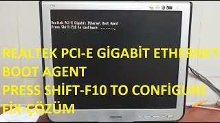 REALTEK BOOT AGENT PRESS SHİFTF10 TO CONFİGURE FİXÇÖZÜM [upl. by Leeann304]