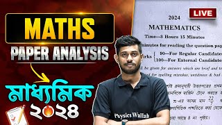 Madhyamik 2024 Maths Live Question Paper Analysis 🔥🔥 মাধ্যমিক ২০২৪ অংক  WBBSE Math Class 10 💯💯 [upl. by Aggappora]