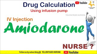 Amiodarone injection calculation using syringe pumpInfusion pumpDrug calculation for Nurses [upl. by Yablon]