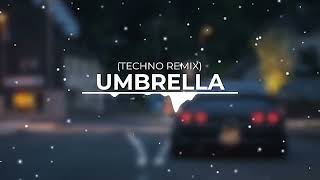 Rihanna  Umbrella Techno Remix [upl. by Osicnarf127]