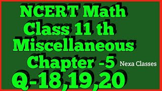 Miscellaneous Exercise Chapter 5 Q18Q19Q20 Complex Number Class 11 Maths NCERT [upl. by Ahcas]