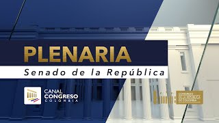 Plenaria del Senado de la República  Agosto 06 de 2024 [upl. by Ashlin822]