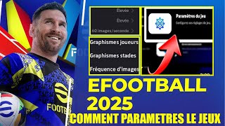 Comment Bien Paramètrer eFootball 2025 efootball efootball2024 efootball25 [upl. by Sadella542]