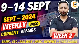 September 2024 Weekly Current Affairs  9 to 14 September 2nd Week Current Affairs MCQ [upl. by Laram]