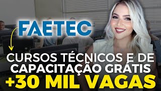 FAETEC ABRE 33 MIL VAGAS para CURSOS TÉCNICOS GRATUITOS e CURSOS de CAPACITAÇÃO  Mari Rel [upl. by Adihsar]