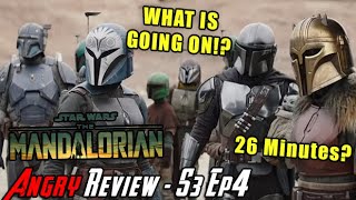 The Mandalorian Season 3 Episode 4  Angry Review [upl. by Narine248]