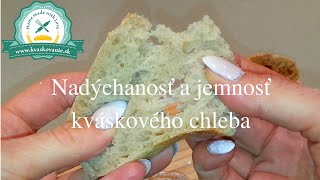 Nadýchanosť a jemnosť kváskového chleba [upl. by Animar]