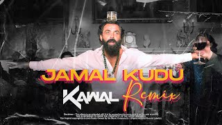 DJ KAWAL  JAMAL KUDU REMIX  ANIMAL  BOBBY DOEL l ENTRY SONG  RANBIR RASHMIKA [upl. by Evangelin]