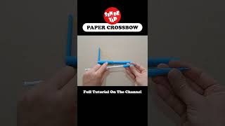 DIY  How to Make a Paper Crossbow  Origami shorts crossbow papercraft [upl. by Jonna]