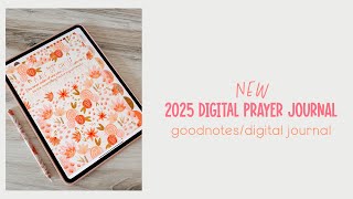 2025 Digital Prayer Journal  walkthrough of my goodnotes prayer journal [upl. by Llehsyar638]