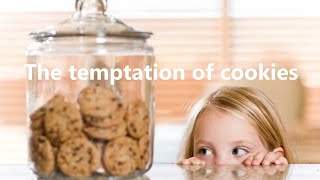 Short Story The temptation of cookies – Dont overestimate your selfcontrol [upl. by Efram]