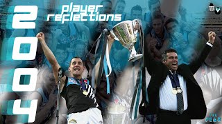 PORT ADELAIDE PREMIERSHIP PLAYERS REFLECT ON THE 2004 GRAND FINAL [upl. by Aynahs]