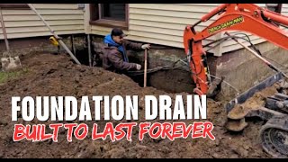 How to Install Exterior Foundation Drain that Lasts Forever [upl. by Bolan]