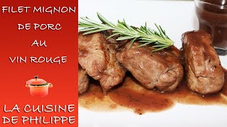 Filet mignon de porc au vin rouge [upl. by Adnav]