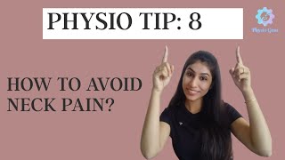 Physio Tip 8 Avoid Neck Pain  Physiotherapy Fact amp Tip by Vishwa Shah  Physio Gear [upl. by Ynavoj]