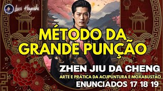 ZHEN JIU DA CHENG  ENUNCIADOS 17 18 19 [upl. by Brittain]