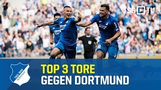 TSG Hoffenheim  Top 3 Tore gegen Borussia Dortmund [upl. by Yatnod399]