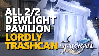 All Dewlight Pavilion Lordly Trashcan Honkai Star Rail [upl. by Llehcor]