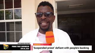 GRENADA Defiant Father Paul still plans to preach with urging of congregants [upl. by Gael]