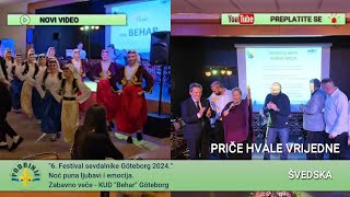 Noć ispunjena ljubavlju i emocijama  quot6 Festival sevdalinke Geteborg 2024quot  Švedska [upl. by Sello2]