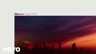 Taylor Swift  Maroon Official Lyric Video [upl. by Farrish63]