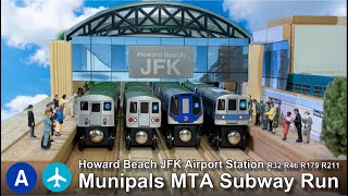 Munipals MTA Howard Beach JFK Airport Subway Run  quotTrain To The Planequot Ad R46 R32 R211 R179 [upl. by Stuart984]