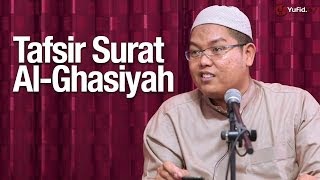 Pengajian Tafsir Surat AlGhasiyah  Ustadz Firanda Andirja MA [upl. by Emanuela145]