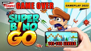 Super Bino Go GAME OVER  Levels 141145 Android Gameplay 2023 [upl. by Rahs984]