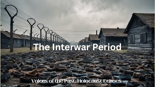 The Interwar Period [upl. by Lang]