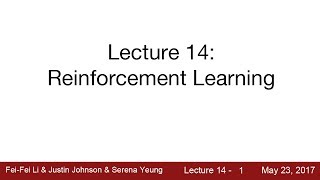 Lecture 14  Deep Reinforcement Learning [upl. by Ewald]