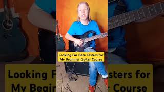 Become A Beta Tester Beginner Guitar Course Shorts [upl. by Tremaine655]