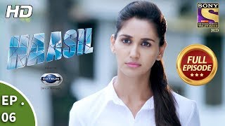 Haasil  हासिल  Ep 06  Full Episode  6th November 2017 [upl. by Ammon]