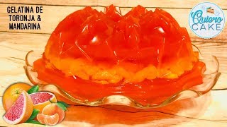 Gelatina de Toronja amp Mandarina Grapefruit amp Mandarin Jello  Quiero Cake [upl. by Kciredes633]