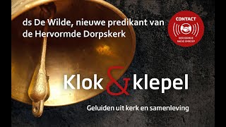 Klok en klepel 26 gesprek met ds De Wilde predikant van de hervormde dorpskerk in Nunspeet [upl. by Bank]