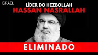 ISRAEL URGENTE Forças de Defesa confirmam que o líder do Hezbollah Hassan Nasrallah foi eliminado [upl. by Yrmac]