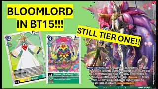 Bloomlordmon TIER ONE BT15 Deck Profile Digimon TCG [upl. by Roid]