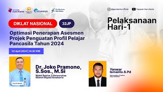 Hari 1  Diklat Optimasi Penerapan Asesmen Projek Penguatan Profil Pelajar Pancasila Tahun 2024 [upl. by Inasah]