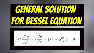 Solving the Bessel Equation for general order of nu using the Frobenius Method [upl. by Botnick]