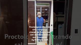 Dr Paulo Branco entrando sala cirurgia de fissura com laser sob anestesia local e sem internação [upl. by Aritak272]