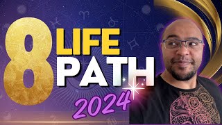 Life Path 8 2024 8️⃣ Numerology amp Tarot reading  reydiantnumerology [upl. by Ellehcim292]