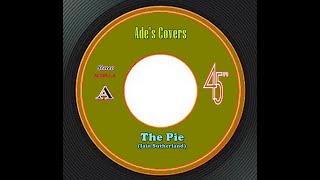 The Pie  My cover of the Sutherland Brothers Band song [upl. by Aloise802]