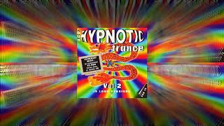 Hypnotic Trance 2  Mixed by DJ GLT ᴴᴰ [upl. by Nichols128]