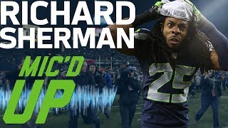 Richard Shermans Best Micd Up Moments Up to Super Bowl XLVIII  Sound FX  NFL Films [upl. by Aititel415]