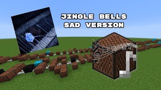 Minecraft Jingle Bells Sad Version with Note Blocks [upl. by Anilos]