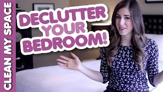 5 Bedroom Decluttering Tips Easy amp Quick Ideas for How to Clean amp Organize Clean My Space [upl. by Borries]