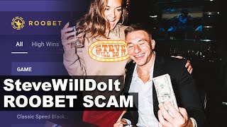 The Massive SteveWillDoIt Roobet Scam  NELK Faze Banks amp Mike Majlak  FBE Capital [upl. by Eppes839]